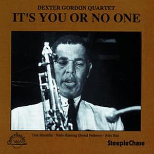 Cover van Gordon, Dexter – It's You or No One