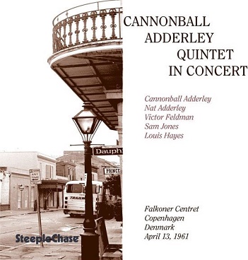 Cover van Cannonball Adderley Quintet – In Concert. Copenhagen April 13, 1961