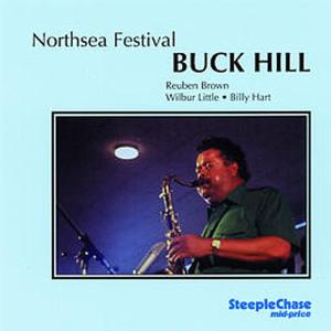 Cover van Hill, Buck -Quintet- – Northsea Festival