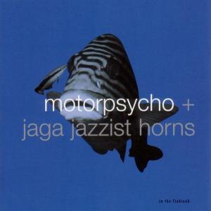 Cover van Motorpsycho + Jaga Jazzist – In the Fishtank