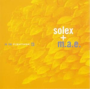 Cover van Solex + M.A.E. – In the Fishtank