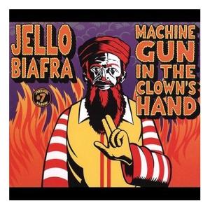 Machine Gun In the Clown's Hand