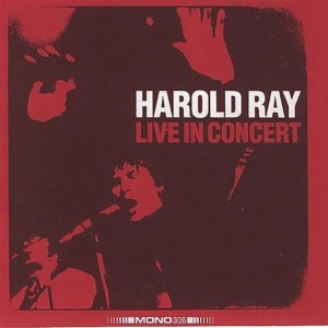 Cover van Harold Ray – Harold Ray Live In Concer