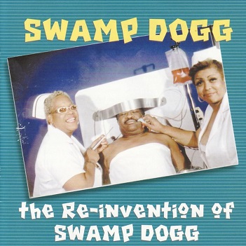 Cover van Swamp Dogg – Re..Invention of Swamp Dogg