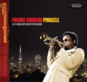 Cover van Hubbard, Freddie – Pinnacle: Live & Unreleased From Keystone Korner