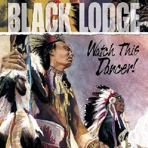 Cover van Black Lodge – Watch This Dancer!