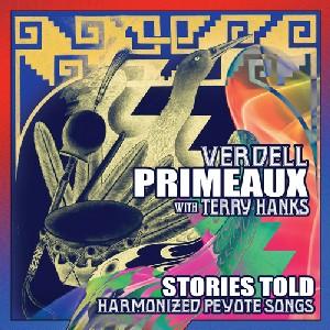 Cover van Primeaux, Verdell & Johnny Mike – Stories Told