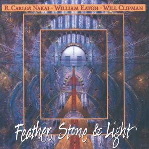 Cover van Nakai, R. Carlos – Feather, Stone & Light