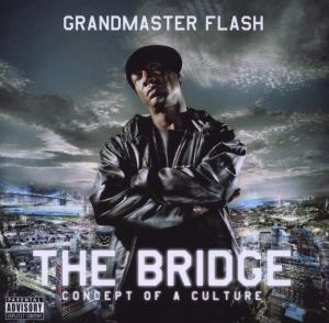 Cover van Grandmaster Flash – Bridge