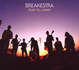 Cover van Breakestra – Dusk Till Dawn