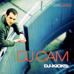 Cover van DJ Cam – DJ Kicks
