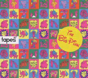 Cover van Big Pink – Tapes