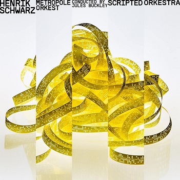 Cover van Schwarz, Henrik – Scripted Orkestra