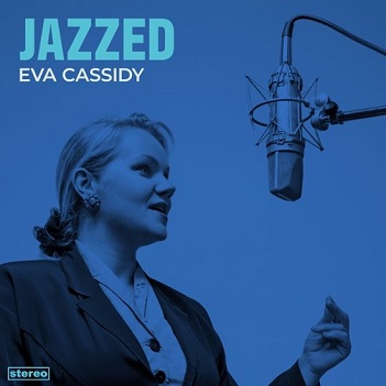 Cover van Cassidy, Eva – Jazzed