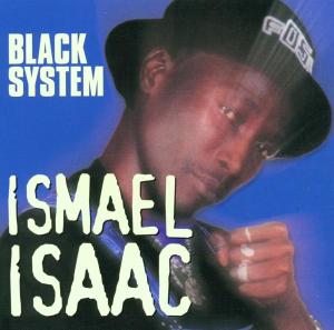 Cover van Isaac, Ismael – Black System