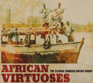 Cover van African Virtuoses – The Classic Guinean Guitar Group