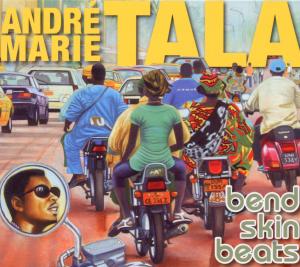 Cover van Tala, Andre-Maria – Bend Skin Beats