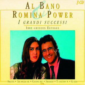 Cover van Al Bano & Romina Power – I Grandi Successi - Ihre Großen Erfolge