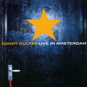 Cover van Dulfer, Candy – Candy Dulfer Live In Amsterdam