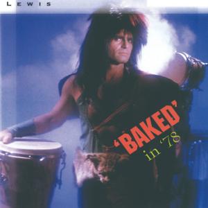 Cover van Lewis, Brent – Baked In 78