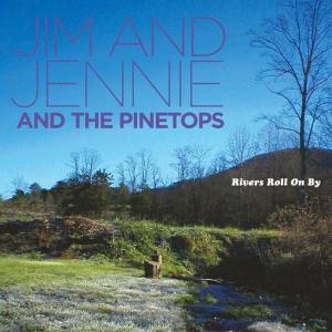 Cover van Jim & Jennie – Rivers Roll On By