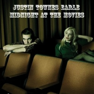 Cover van Earle, Justin Townes – Midnight At the Movies