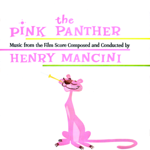 The Pink Panther: Music From the Film Score Composed and Conducted By Henry Mancini