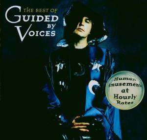 Cover van Guided By Voices – Human Amusements (Best of