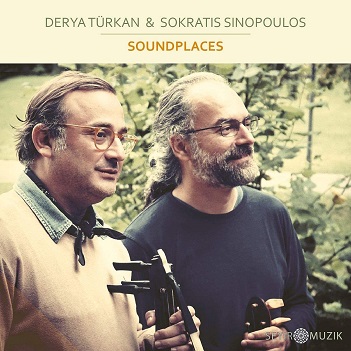 Cover van Turkan, Derya & Sokratis Sinopoulos – Soundplaces