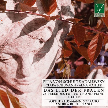 Cover van Klussmann, Sophie & Andrea Rucli – Adaiewsky, Schumann, Mahler - Das Lied Der Frauen