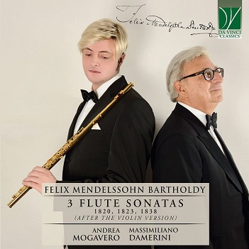 Cover van Mogavero, Andrea & Massimiliano Damerini – Mendelssohn - 3 Flute Sonatas 1820, 1823 & 1838