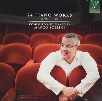 Cover van Sollini, Marco – 24 Piano Works Opp. 1 - 27