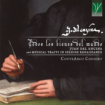 Cover van Zuniga, Baltazar & Contrarco Consort – Todos Los Bienes Del Mundo: Juan Del Encina and Musical Traits In Spanish Renai