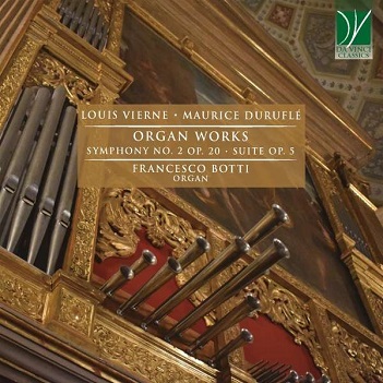 Cover van Botti, Francesco – Vierne, Durufle: Organ Works (Symphony No. 2, Suite Op. 5)