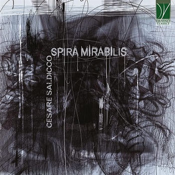 Cover van V/A – Cesare Saldicco: Spira Mirabilis