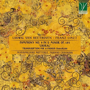 Cover van Motterle, Massimiliano & Fabiano Casanova – Beethoven/Liszt: Symphony No. 9 In D Minor "Choral