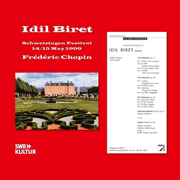 Cover van Biret, Idil – Chopin: Schwetzingen Festival 1999