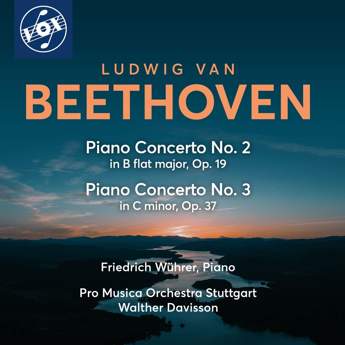 Cover van Wuhrer, Friedrich – Beethoven: Piano Concertos Nos. 2 & 3