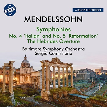 Cover van Baltimore Symphony Orchestra – Mendelssohn: Symphony No. 4 Italian/Symphony No. 5 Reformation/the Hebrides Overture