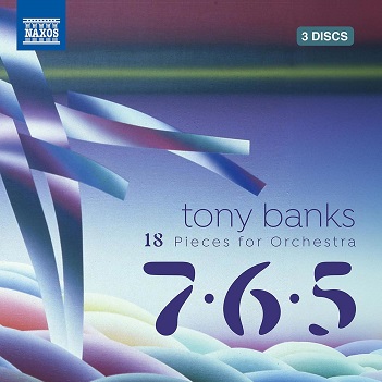 Tony Banks: 18 Pieces For Orchestra 7-6-5