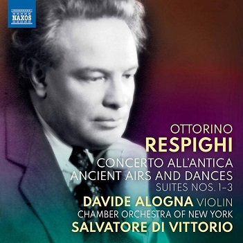 Respighi: Concerto All'antica/Ancient Airs and Dances