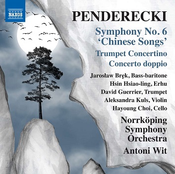 Penderecki: Symphony No. 6 Chinese Songs