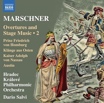 Marschner: Overtures and Stage Music, Vol. 2