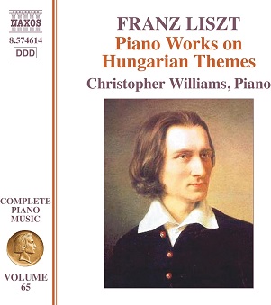 Liszt: Complete Piano Music, Vol. 65 - Piano Works On Hungarian Themes