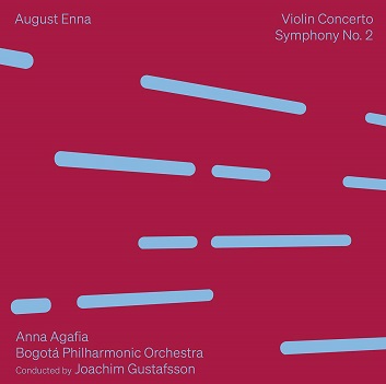 Cover van Agafia, Anna – August Enna: Violin Concerto - Symphony No. 2