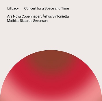 Lacy: Concert For a Space and Time – Ars Nova Copenhagen