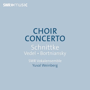 Cover van Swr Vokalensemble – Bortniansky, Schnittke & Vedel: Choir Concerto