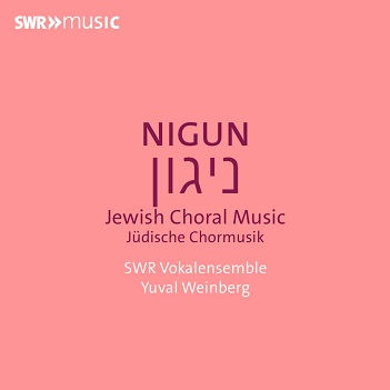 Cover van Swr Vokalensemble – Nigun - Jewish Choral Music