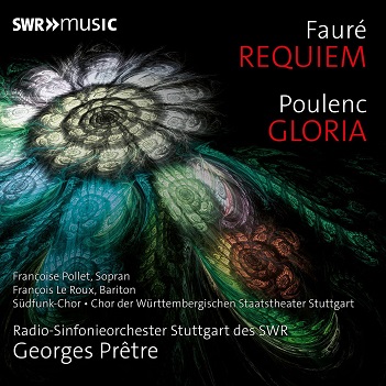 Cover van Radio-Sinfonieorchester Stuttgart Des Swr & Georges Pretre – Faure: Requiem & Poulenc: Gloria