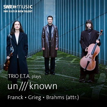 Cover van Meipariani, Elene – Franck & Grieg: Trio E.T.A. Plays Un /// Known